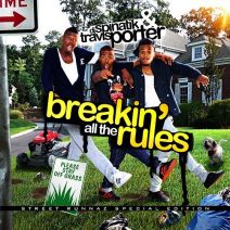 DJ Spinatik & Travis Porter - Breakin All The Rules